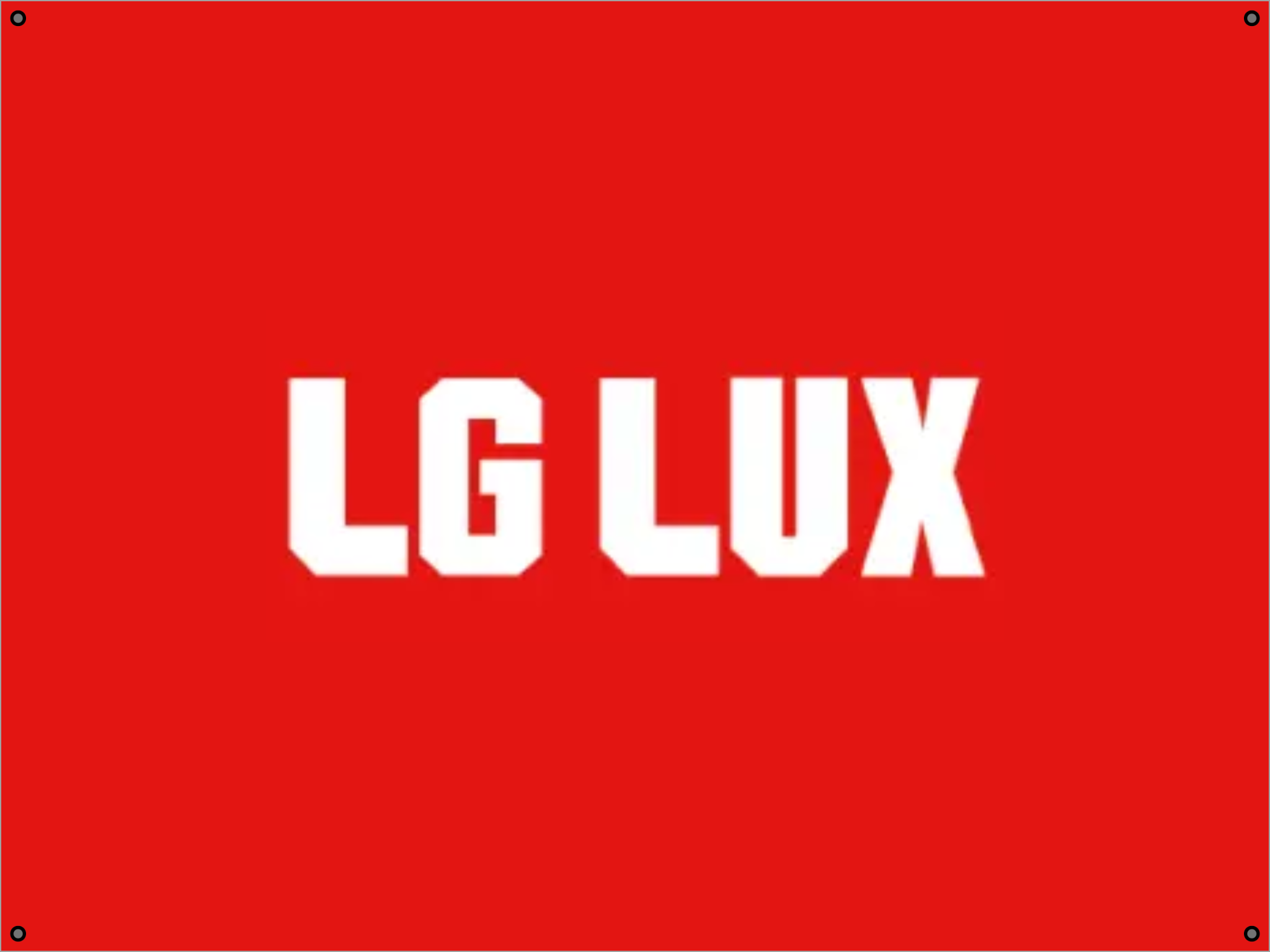 Panneau chantier LG LUX